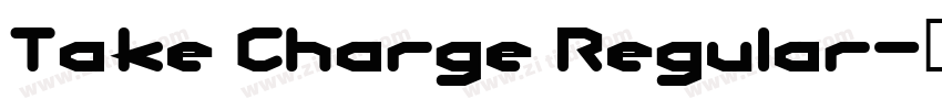 Take Charge Regular字体转换 Take Charge Regular字体转换